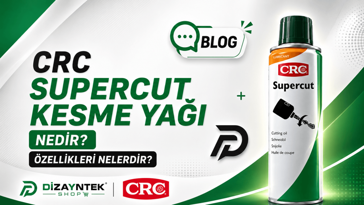 CRC Supercut Kesme Yağı Nedir? Özellikleri Nelerdir?