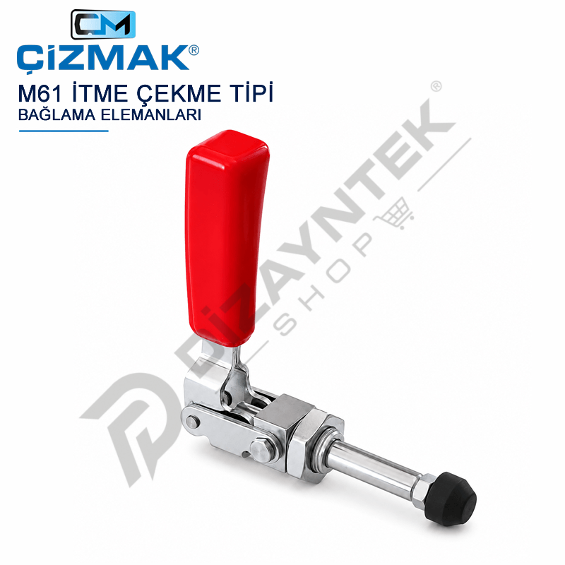 İtme Çekme Tipi Bağlama Elemanı M61 - Çizmak