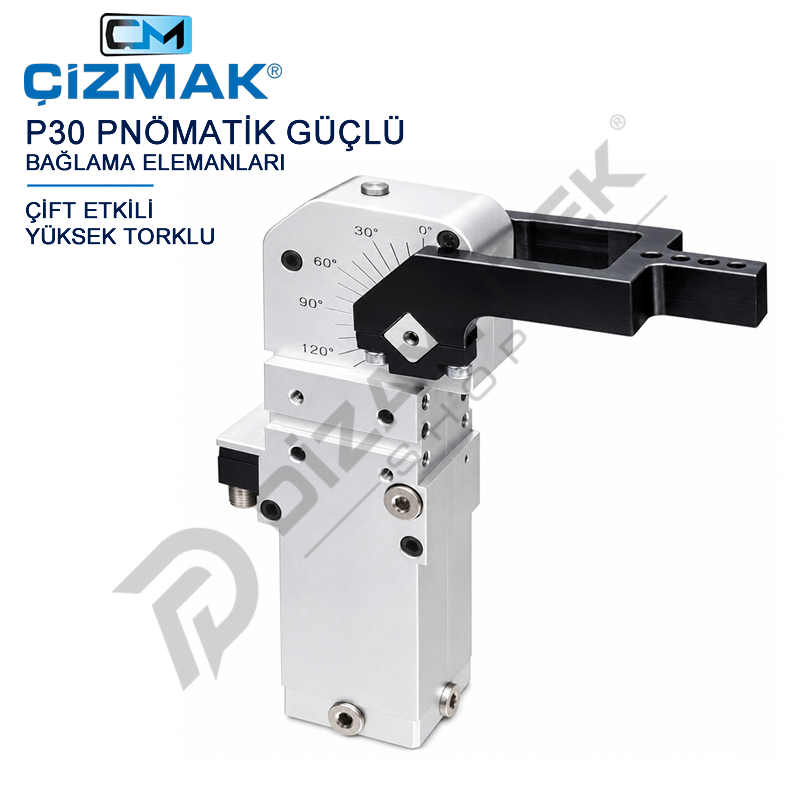 Pnömatik Güçlü Bağlama Elemanı P30 - Çizmak