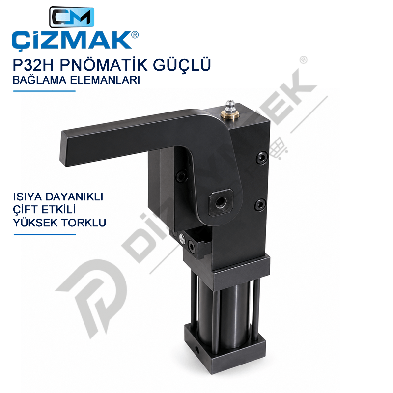 Isıya Dayanıklı Pnömatik Güçlü Bağlama Elemanı P32H - Çizmak