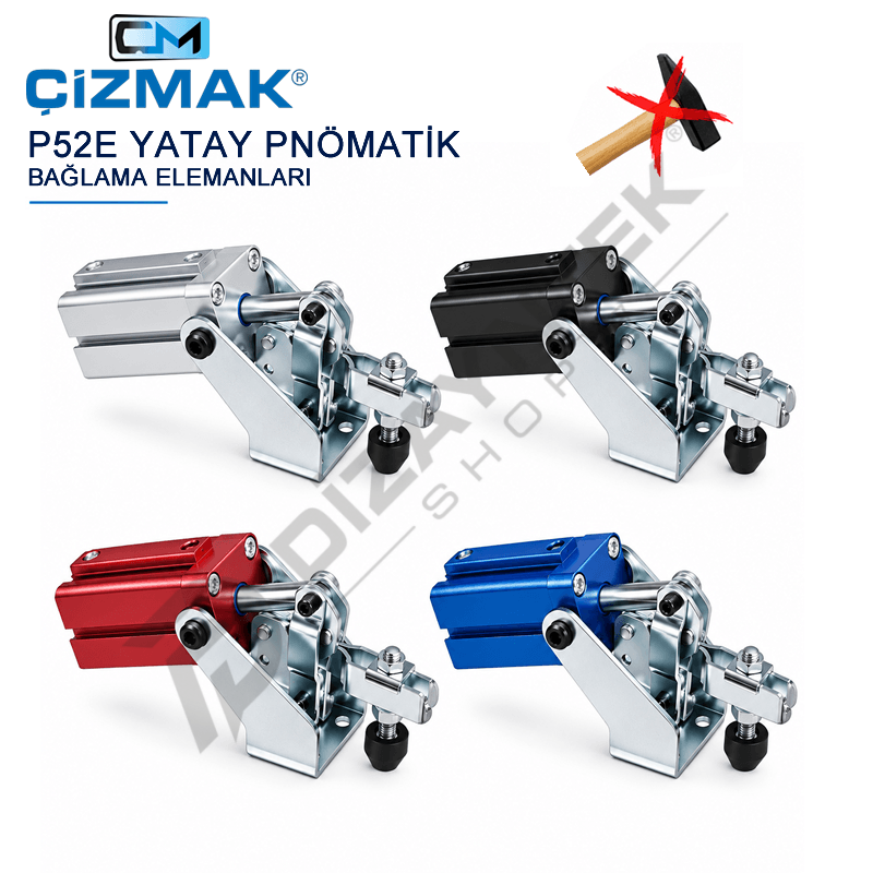 Yatay Pnömatik Bağlama Elemanı P52E - Çizmak