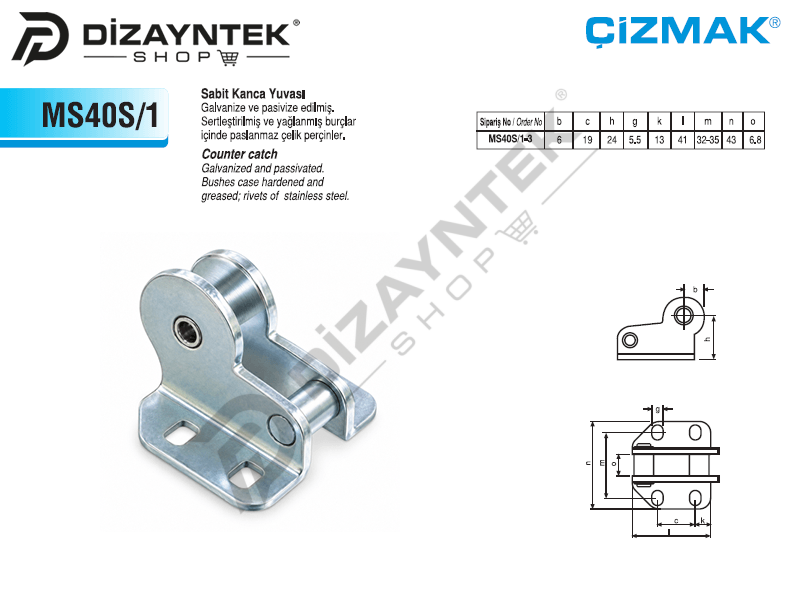 Sabit Kanca Yuvası MS40S/1 - Çizmak