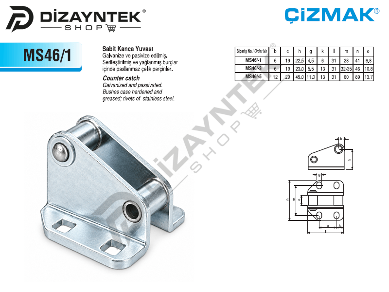 Sabit Kanca Yuvası MS46/1 - Çizmak