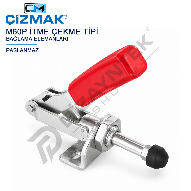 Paslanmaz İtme Çekme Tipi Bağlama Elemanı M60P - Çizmak
